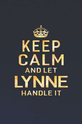 Cover of Keep Calm and Let Lynne Handle It