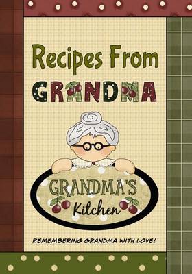 Book cover for Recipes From Grandma