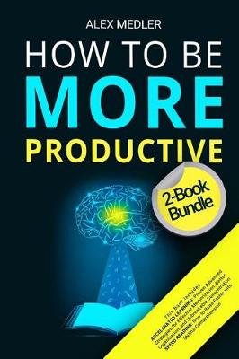 Book cover for How to Be More Productive