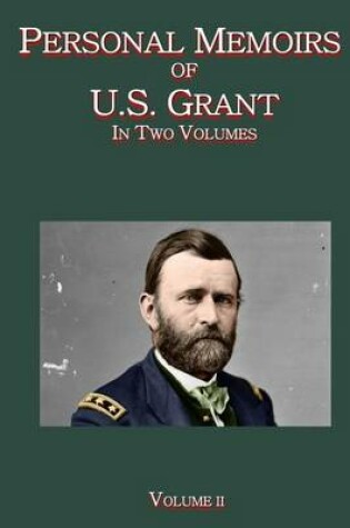 Cover of Personal Memoirs of U.S. Grant Vol. II