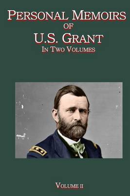 Book cover for Personal Memoirs of U.S. Grant Vol. II