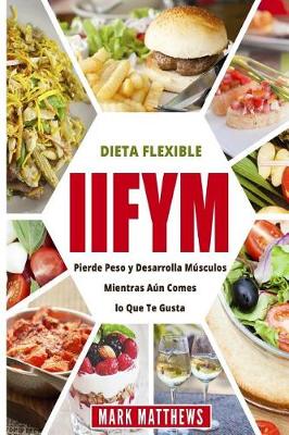 Book cover for Iifym Y Dieta Flexible