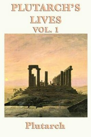 Cover of Plutarch's Lives Vol. 1