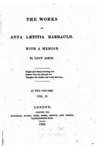 Cover of The works of Anna Laetitia Barbauld, With a memoir