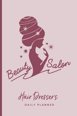 Book cover for Hair Dresser's Daily Planner