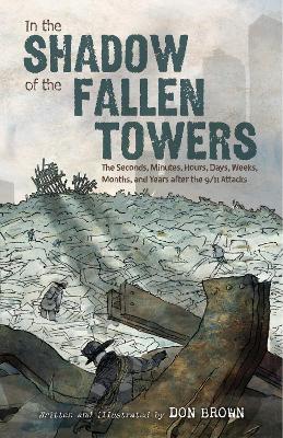 Cover of In the Shadow of the Fallen Towers