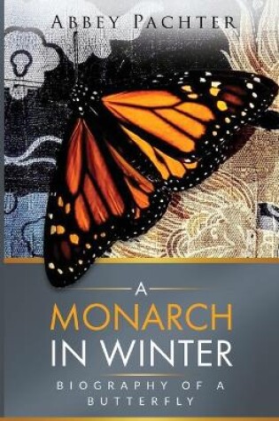 Cover of A Monarch in Winter