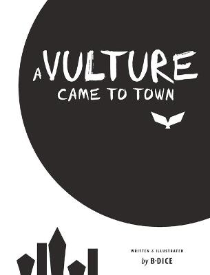 Cover of A Vulture Came to Town