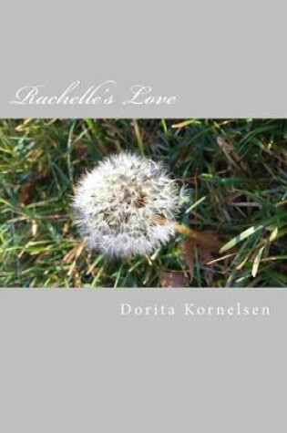 Cover of Rachelle's Love