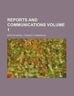 Book cover for Reports and Communications Volume 1