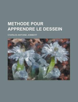 Book cover for Methode Pour Apprendre Le Dessein