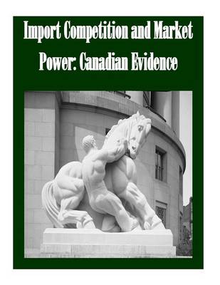 Book cover for Import Competition and Market Power