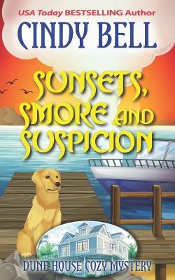 Book cover for Sunsets, Smoke and Suspicion