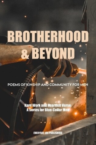 Cover of Brotherhood & Beyond