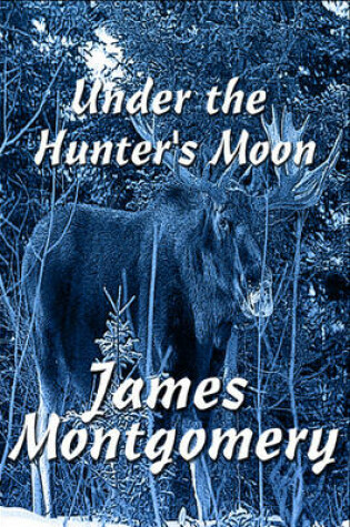 Cover of Under the Hunter's Moon
