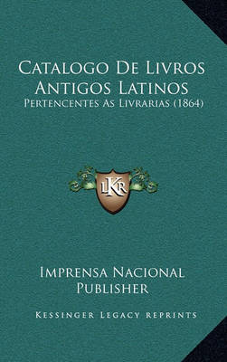 Book cover for Catalogo de Livros Antigos Latinos