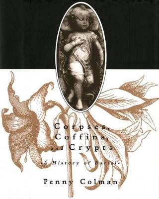 Book cover for Corpses, Coffins and Crypts