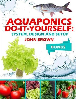 Book cover for Aquaponics Do-It-Yourself