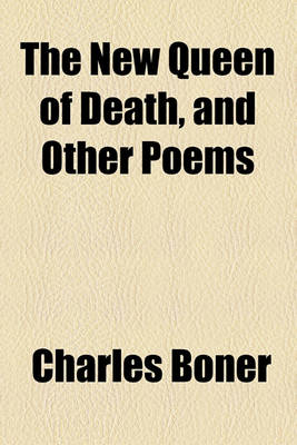 Book cover for The New Queen of Death, and Other Poems