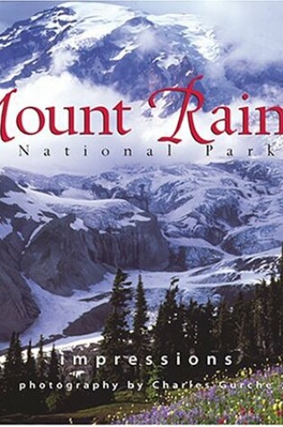 Cover of Mount Rainier Nat'l Park Impressions