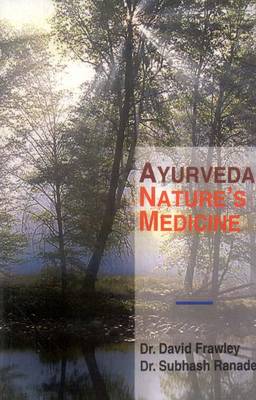 Book cover for Ayurveda, Nature's Medicine