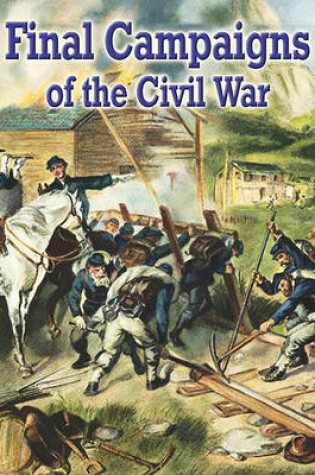 Cover of Final Campaigns of the Civil War