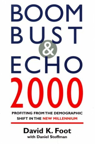 Cover of Boom, Bust & Echo 2000