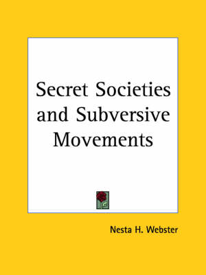 Book cover for Secret Societies and Subversive Movements (1924)