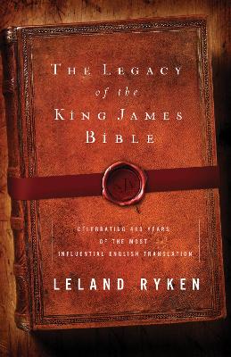 Book cover for The Legacy of the King James Bible