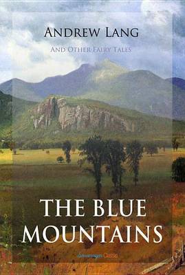 Cover of The Blue Mountains and Other Fairy Tales