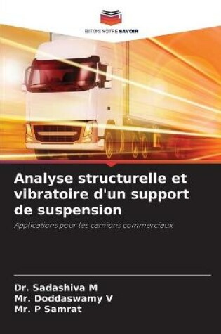 Cover of Analyse structurelle et vibratoire d'un support de suspension