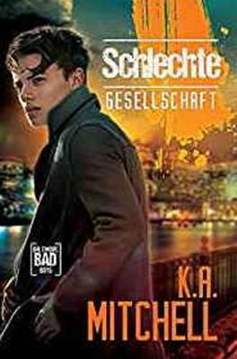 Book cover for Schlechte Gesellschaft