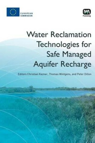 Cover of Water Reclamation Technologies for Safe Managed Aquifer Recharge