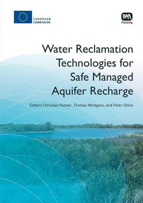 Book cover for Water Reclamation Technologies for Safe Managed Aquifer Recharge