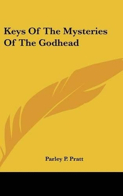 Book cover for Keys of the Mysteries of the Godhead