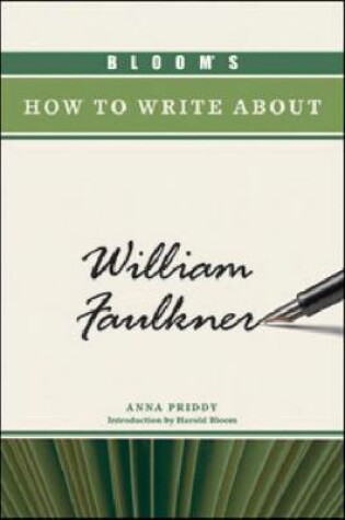 Cover of Bloom's How to Write About William Faulkner