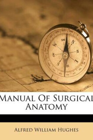 Cover of Manual of Surgical Anatomy