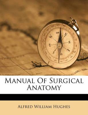 Book cover for Manual of Surgical Anatomy