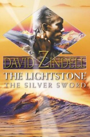 Cover of The Lightstone: The Silver Sword