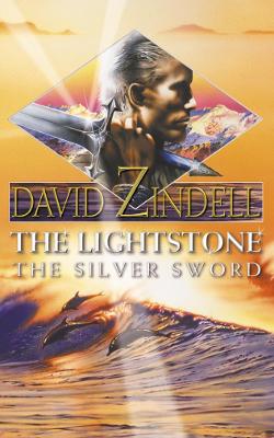 Cover of The Lightstone: The Silver Sword