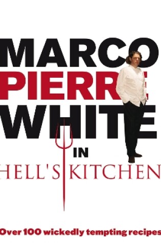 Cover of Marco Pierre White in Hell's Kitchen