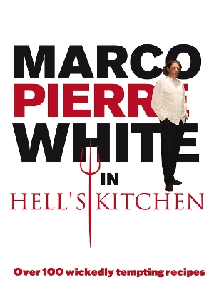 Book cover for Marco Pierre White in Hell's Kitchen