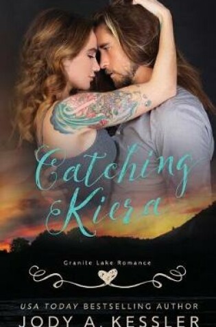 Cover of Catching Kiera