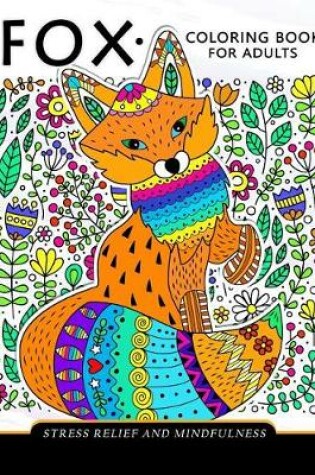 Cover of Fox Coloring Book for adults