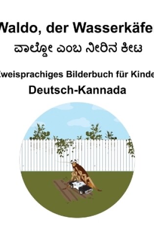 Cover of Deutsch-Kannada Waldo, der Wasserkäfer Zweisprachiges Bilderbuch für Kinder