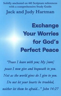 Book cover for Exchange Your Worries for God's Perfect Peace