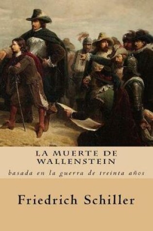 Cover of La Muerte de Wallenstein