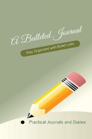 Cover of A Bulleted Journal