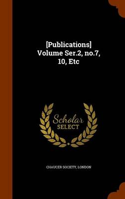 Book cover for [Publications] Volume Ser.2, No.7, 10, Etc
