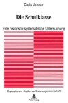 Book cover for Die Schulklasse